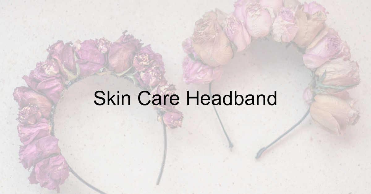 Skin Care Headband